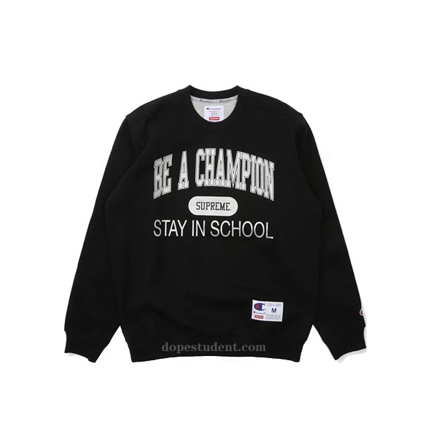 supreme stay in school sweatshirt